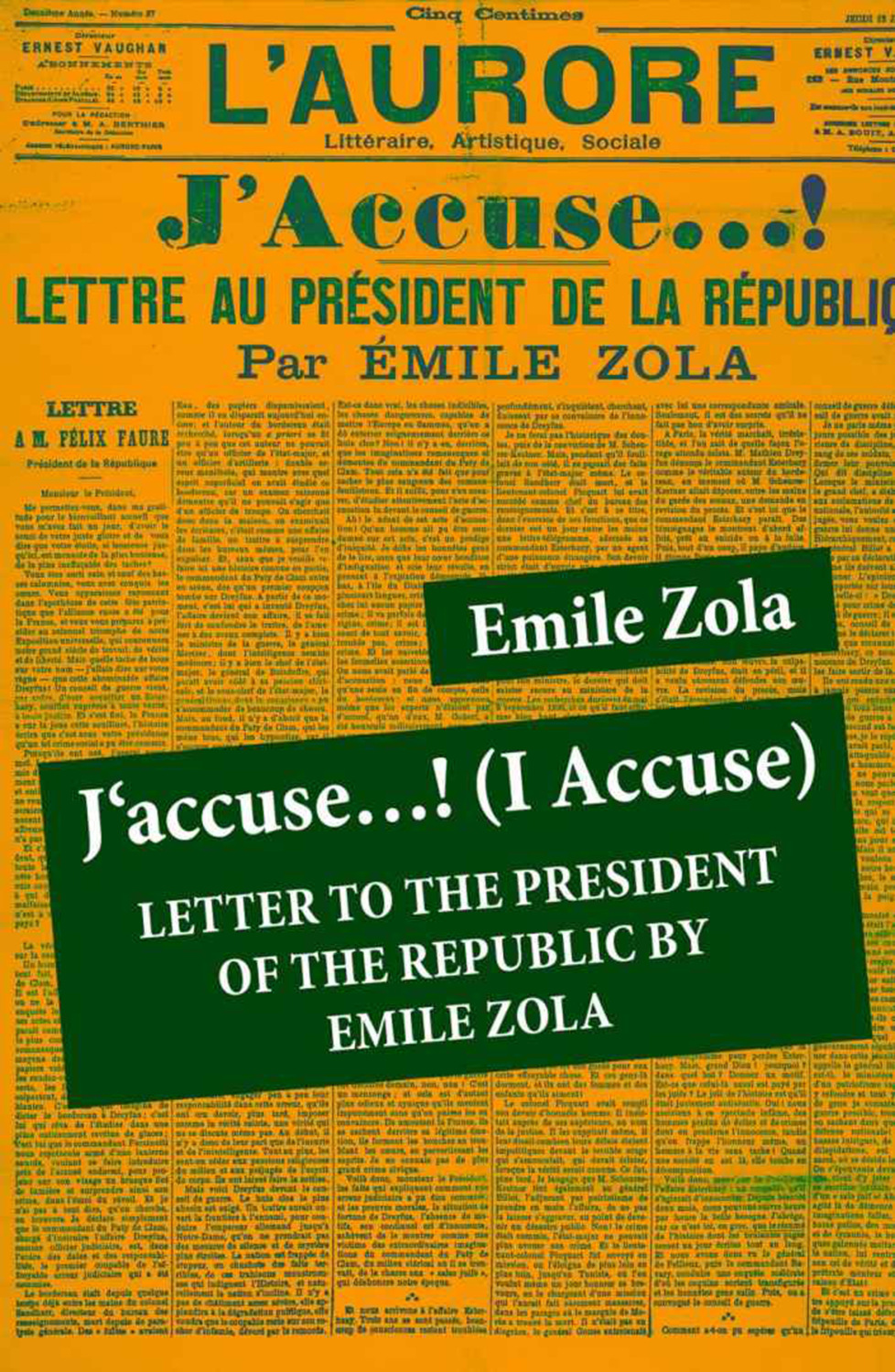 J accuse I Accuse Letter To The President Of The Republic By Emile j-accuse-i-accuse-letter-to-the-president-of-the-republic-by-emile