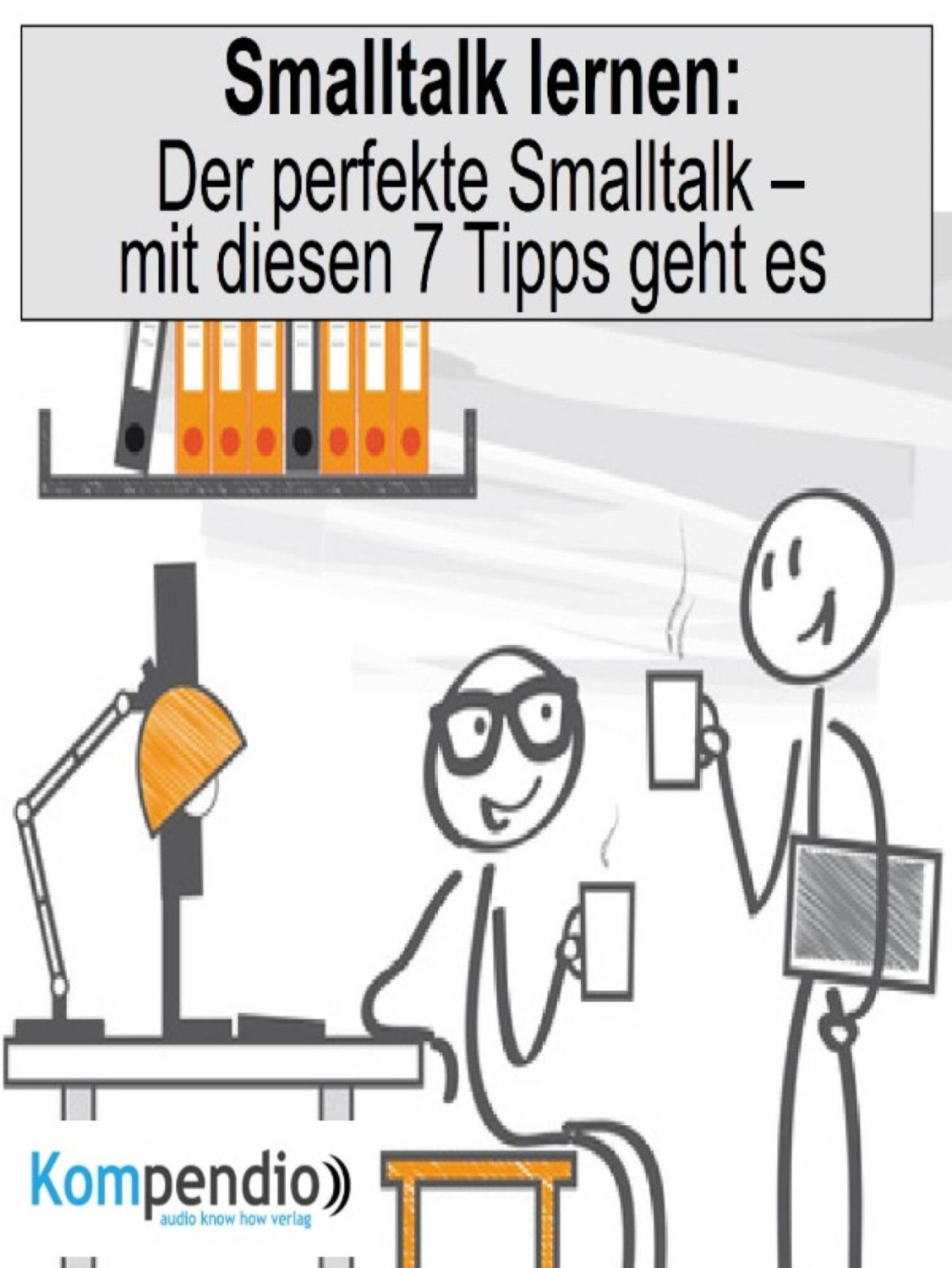 Smalltalk Lernen / Der Perfekte Smalltalk – Mit Diesen 7 Tipps Geht Es ...