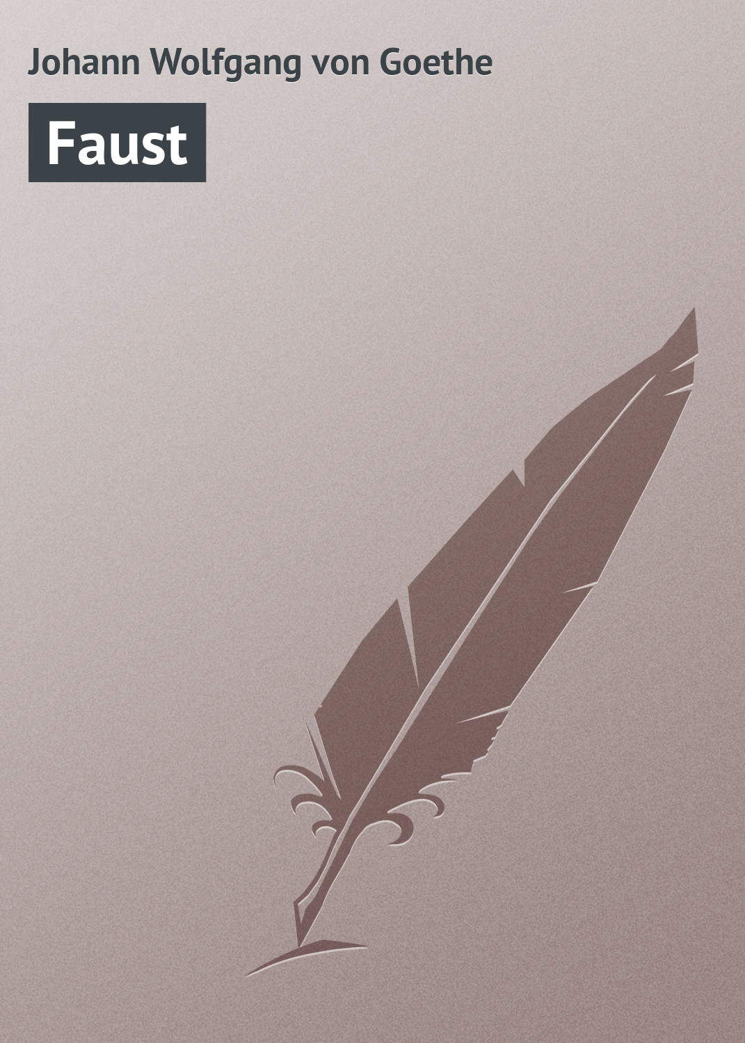 иоганн вольфганг фон гёте Faust читать онлайн полностью