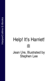 Help! It’s Harriet!