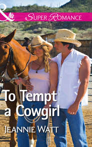To Tempt a Cowgirl