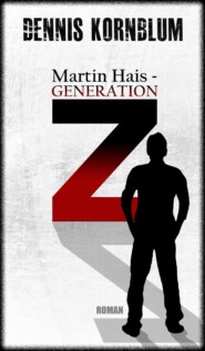 Martin Hais - Generation Z