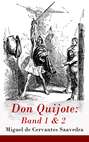 Don Quijote: Band 1 & 2
