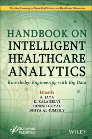 Handbook on Intelligent Healthcare Analytics